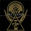 The Legacy – Beyond Hurt Beyond Hell