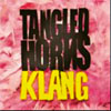 Tangled Horns – Klang