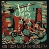 Cover Rob Heron & The Tea Pad Orchestra - Soul Of My City