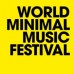 World Minimal Music Festival