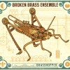 Broken Brass Basshopper cover