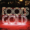 Fool’s Gold - Leave No Trace