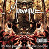 Mudvayne – By The People _ For The People