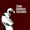 Them Crooked Vultures - Them Crooked Vultures