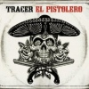 Tracer El Pistolero cover