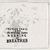 Charles Frail and the Moulting Frames - Morning It Breathes