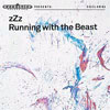 zZz – Running With The Beast