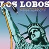 Los Lobos Disconnected In New York City cover