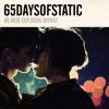 65DaysOfStatic -  We Were Exploding Anyway