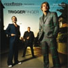 Triggerfinger All This Dancin' Around cover