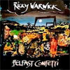 Ricky Warwick – Belfast Confetti