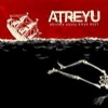 Atreyu - Lead Sails Paper Anchor