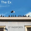 Cover The Ex - 27 Passports