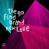 Cover The Go Find - Brand New Love