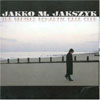 Jakko M. Jakszyk – The Bruised Romantic Glee Club