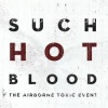Cover The Airborne Toxic Event - Such Hot Blood