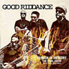 Good Riddance – Remain in Memory, The Final Show