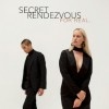 Cover Secret Rendezvous - For Real