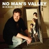 No Man's Valley Mirror Image cover