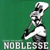 Noblesse - Sound the Alarm