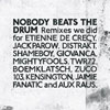 Nobody Beats The Drum Remixes we did cover