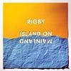 Cover Rigby - Island On Mainland