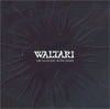 Waltari – The 2nd Decade – In The Cradle