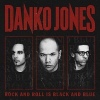 Danko Jones Rock And Roll Is Black And Blue cover