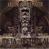 KRS-One en True Master – Meta-historical