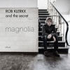 Rob Klerkx & the Secret Magnolia cover