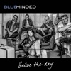 Cover Blueminded - Seize The Day