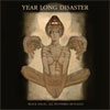 Year Long Disaster – Black Magic; All Mysteries Revealed