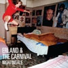 Erland & The Carnival - Nightingale