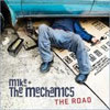 Mike + The Mechanics - Road