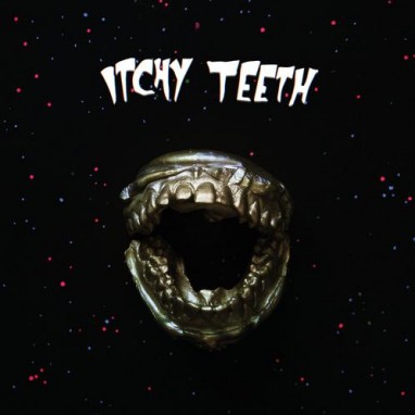 Itchy teeth