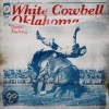 White Cowbell Oklahoma Buenas Nachas cover