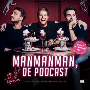 Man Man Man, de podcast
