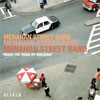 Menahan Street Band – Make the road by walking