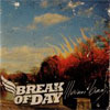 Break of Day – Illusion Burn