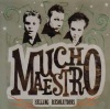 Mucho Maestro – Selling Resolutions