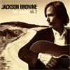 Jackson Browne - Solo acoustic vol. 2