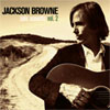 Jackson Browne Solo Acoustic vol. 2 cover