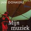 Jan Donkers - Mijn Muziek