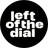 Left of the Dial 2023