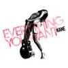 Kane – Everything You Want