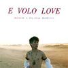 francois atlas - e volo love