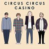 Circus Circus Casino EP