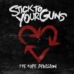 Stick To Your Guns