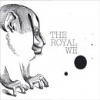 The Royal We - The Royal We