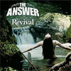 The Answer - Revival